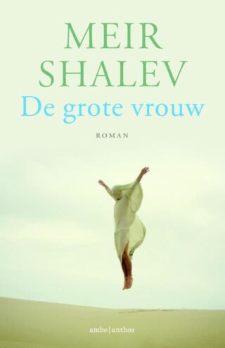 De grote vrouw