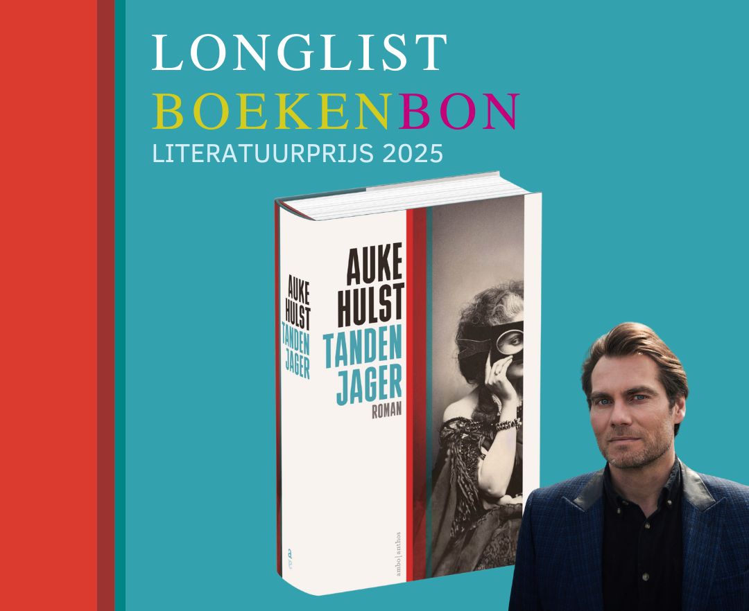Tandenjager van Auke Hulst op de Boekenbon Literatuurprijs longlist