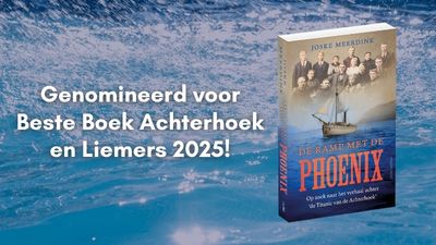 De ramp met de Phoenix genomineerd voor Beste Boek Achterhoek en Liemers 2025!