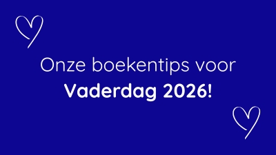 De negen beste boekentips voor Vaderdag