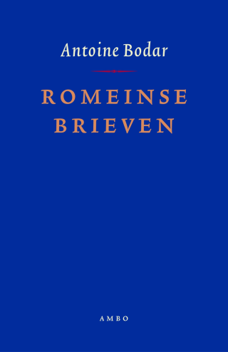 Romeinse brieven - Antoine Bodar