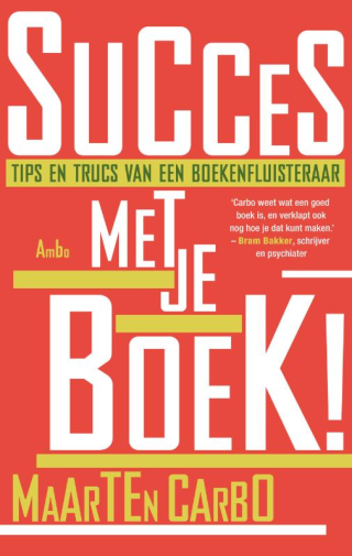 Succes met je boek! - Maarten Carbo