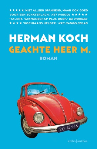 Geachte heer M. - Herman Koch