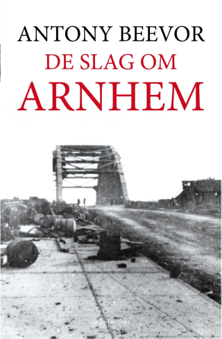 De slag om Arnhem - Willem van Paassen