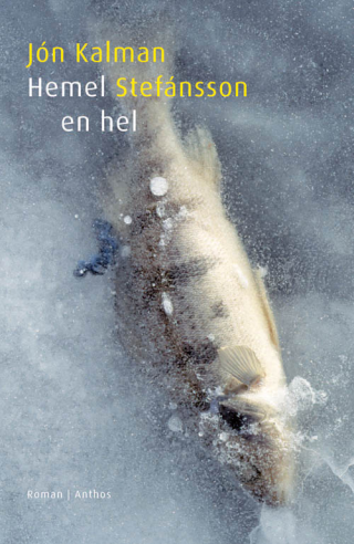Hemel en hel - Jón Kalman Stefánsson