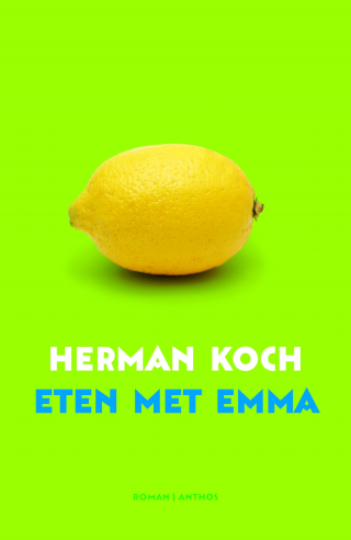 Eten met Emma - Herman Koch