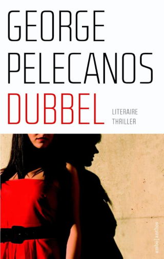 Dubbel - George Pelecanos